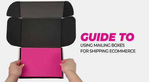 Guide how to use mailing boxes for shipping