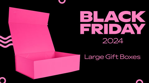 Large Gift Boxes - Black Friday Deals